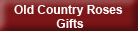 Old Country Roses Gifts
